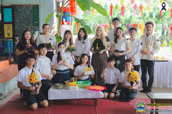 Representatives of teachers and students from Ambassador Bilingual School participated in the Loy Krathong Festival at Nong Tong Wittaya Municipal School.