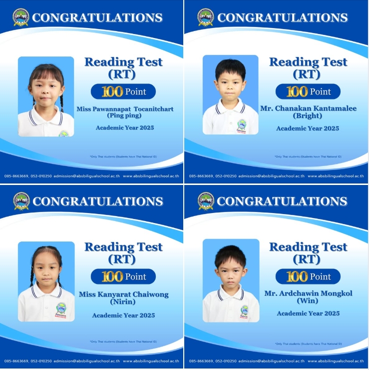Congratulate to students for receiving certificates from the Office of the Basic Education Commission, received a full score of 100 points in reading skill (RT) from the assessment of students’ reading ability (RT), Grade 1, Academic Year 2025.